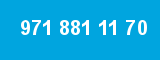 971 881 11 70 971 881 11 70